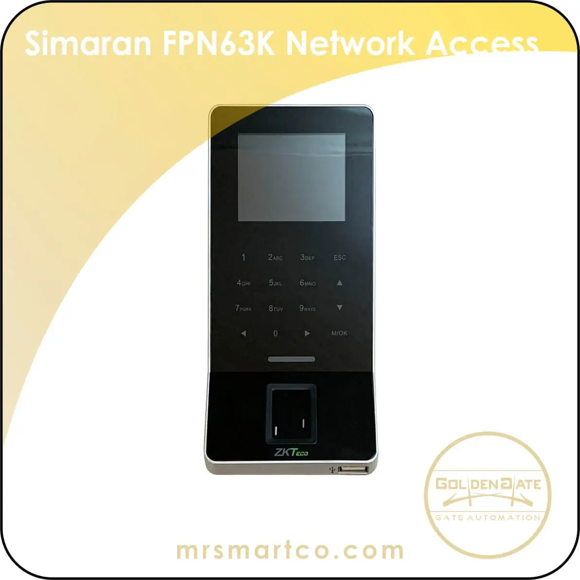 Simaran FPN63K Network Access Control