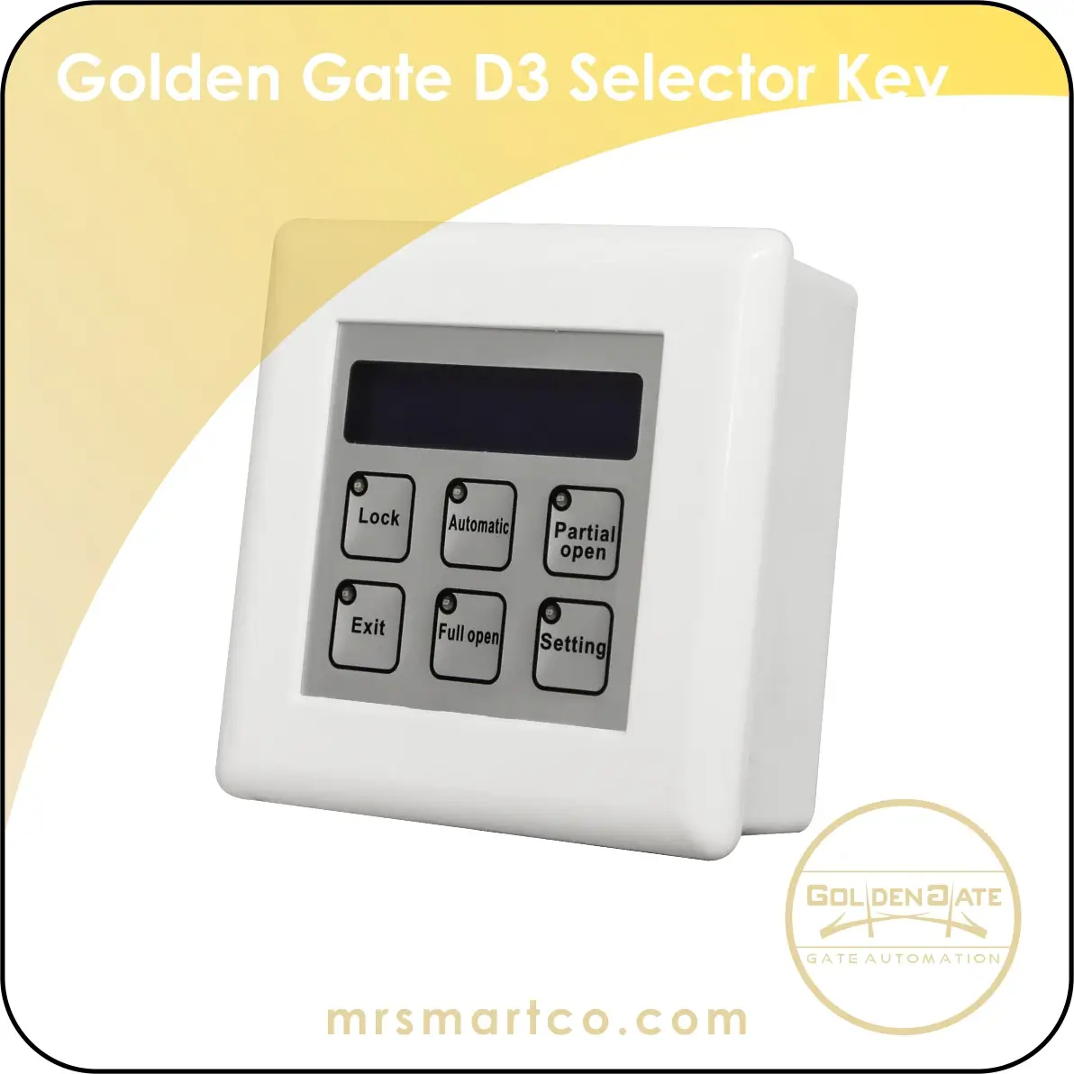 Golden Gate D3 Selector Key