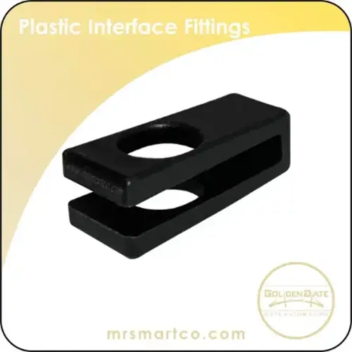 	Plastic interface fittings